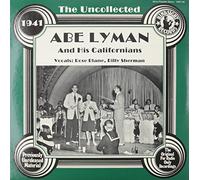 Abe Lyman & His Calfornians - Uncollected