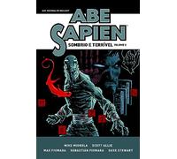 Abe Sapien Omnibus: Sombrio e
