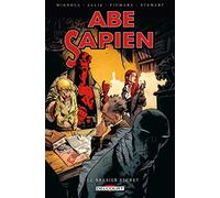 Abe Sapien – Tome 7 : Le brasier secret – Delcourt