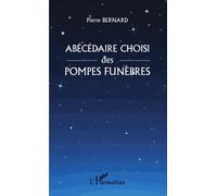 Abécédaire choisi des pompes funèbres