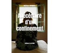 Abécédaire d’un confinement