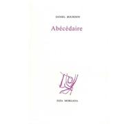 Abécédaire - Daniel Bourdon - Fata Morgana - broché - Roman