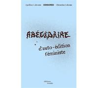 Abécédaire d'auto-édition féministe