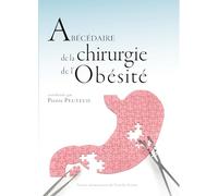 Abécédaire de la chirurgie de l'obésité