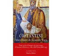 Abécédaire de la Face sainte - Michel Costantini - Parole Et Silence Eds - broché - Essai