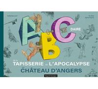 Abécédaire de la Tapisserie de l'Apocalypse au château d'Angers Livre avec 1 CD audio - Emmanuel Da Silva - Bayard Jeunesse - Livre CD - Document jeunesse CD