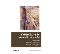 Abécédaire de Marcel Roncayolo. Entretiens - Isabelle Chesneau - In Folio - broché - Entretien