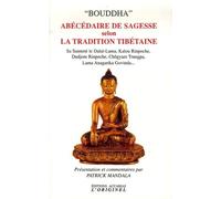 Abécédaire de sagesse selon la tradition tibétaire