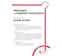 Abécédaire des inégalités socioscolaires