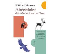 Abécédaire des médecines de l'âme