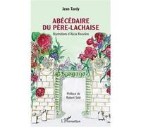 Jean Tardy – Abécédaire du Père-Lachaise – Essai – Broché (L'Harmattan)