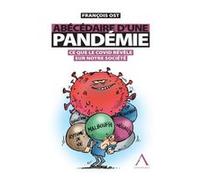 Abécédaire d'une pandémie François Ost (Auteur)
