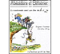 Abécédaire et Bétisânier (la randonnée avec un âne de A à Z) - Clouteau & Hirlay - Vieux Crayon Eds Du - broché - Bande dessinée