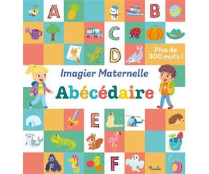Abécédaire - Imagier Maternelle Plus de 300 mots ! - Gabriella Taffuni - Piccolia - cartonné - Document jeunesse