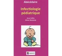 Abecedaire - infectiologie pediatrique - Olivier Mouterde - Sauramps Medical - broché - Scolaire / Universitaire