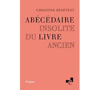 Abécédaire insolite du livre ancien