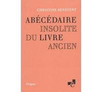 Abécédaire insolite du livre ancien