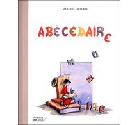 Abécédaire - Martine Delerm - Rocher Jeunesse - relié - Document jeunesse