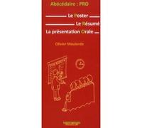 Abecedaire : pro-le posteur, resume, presentation orale Olivier Mouterde (Auteur), Clémentine Dumant-Forest (Illustration), Jean-Louis Giniès (Illustration)