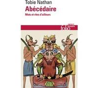 Abécédaire Tobie Nathan (Auteur), Frédéric Bony (Illustration)