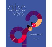 Abécévers - Anne Crausaz - Memo Eds - cartonné - Album jeunesse