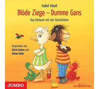 Abedi,Isabel - Blöde Ziege-Dumme Gans