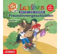 Abedi,Isabel - Leselöwen: Freundinnengeschichten