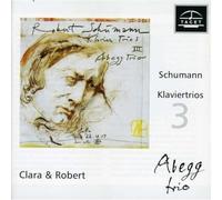 Abegg Trio Series Vol. I : Clara & Robert Schumann . Piano Trios Vol. 3