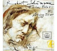 Abegg Series XV : Robert Schumann. Piano Trios Vol. 2