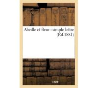Abeille et fleur : simple lettre