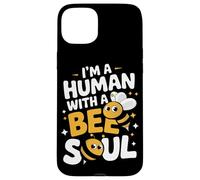 Abeille Je suis Un être Humain avec Une âme d'abeille Abeilles mellifères Insectes Coque pour iPhone 15 Plus