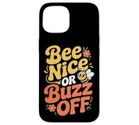 Abeilles Apiculteur Bee Nice Or Buzz Off Apiculteur Miel Coque pour iPhone 15