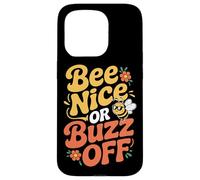 Abeilles Apiculteur Bee Nice Or Buzz Off Apiculteur Miel Coque pour iPhone 15 Pro