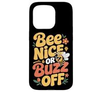 Abeilles Apiculteur Bee Nice Or Buzz Off Apiculteur Miel Coque pour iPhone 15 Pro
