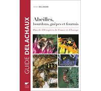 Abeilles, Bourdons, Guêpes Et Fourmis