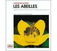 abeilles: Comportement, communication et capacités sensorielles
