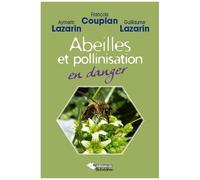 Abeilles Et Pollinisation En Danger