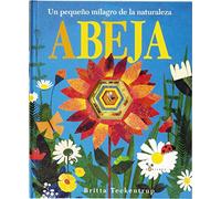 Abeja: Un pequeño milagro de la naturaleza