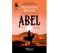 Abel - Alessandro Baricco