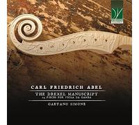 ABEL, Carl Friedrich : Le Manuscrit de Drexel/Gaetano Simone