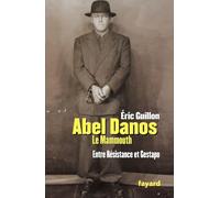 Abel Danos le Mammouth