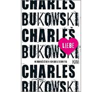 Abel Debritto Jan Schönherr Charles Bukowski Liebe (Poche)