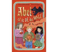 Abel et le dé du Mage