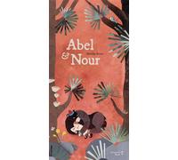 Abel et Nour - Mathilde Brosset - Versant Sud - relié - Album jeunesse