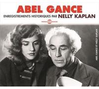 Abel Gance Enregistrements Historiques Nelly Kaplan