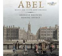 Abel: Music for Flûte and Strings