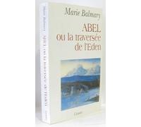 Abel ou La Traversée de l'Eden