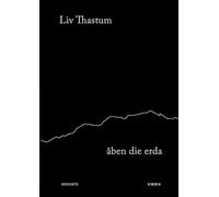 åben die erda: Gedichte