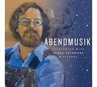 Abendmusik: An Evening With James Prigmore & Friends
