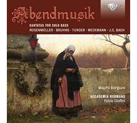 Abendmusik – Cantates pour basse solo – Edel